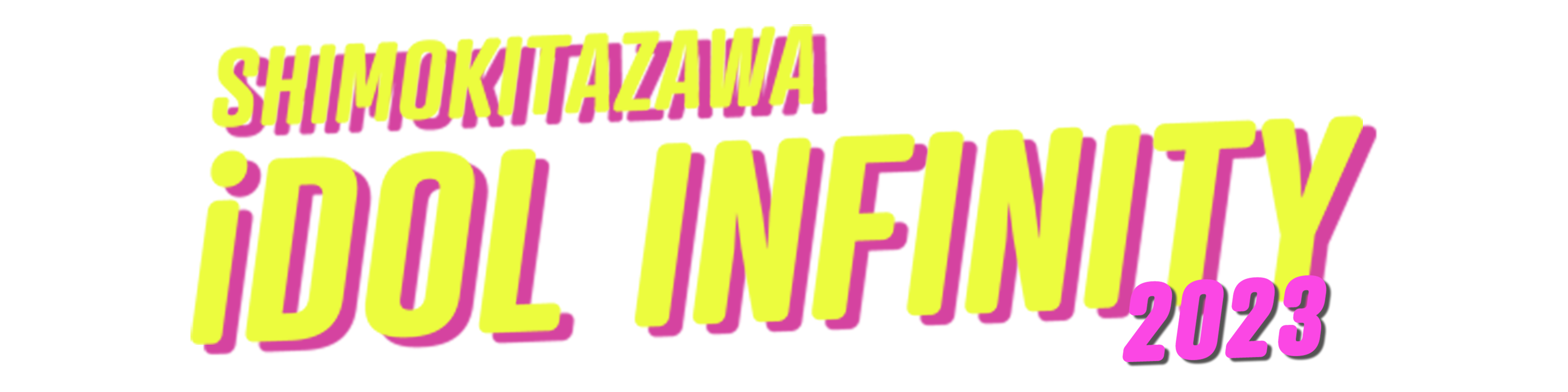 SHIMOKITAZAWA iDOL INFINITY